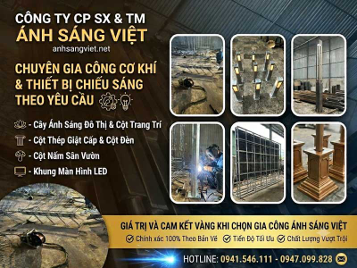 Gia Công Cơ Khí & Thiết Bị Chiếu Sáng Theo Yêu Cầu | Ánh Sáng Việt